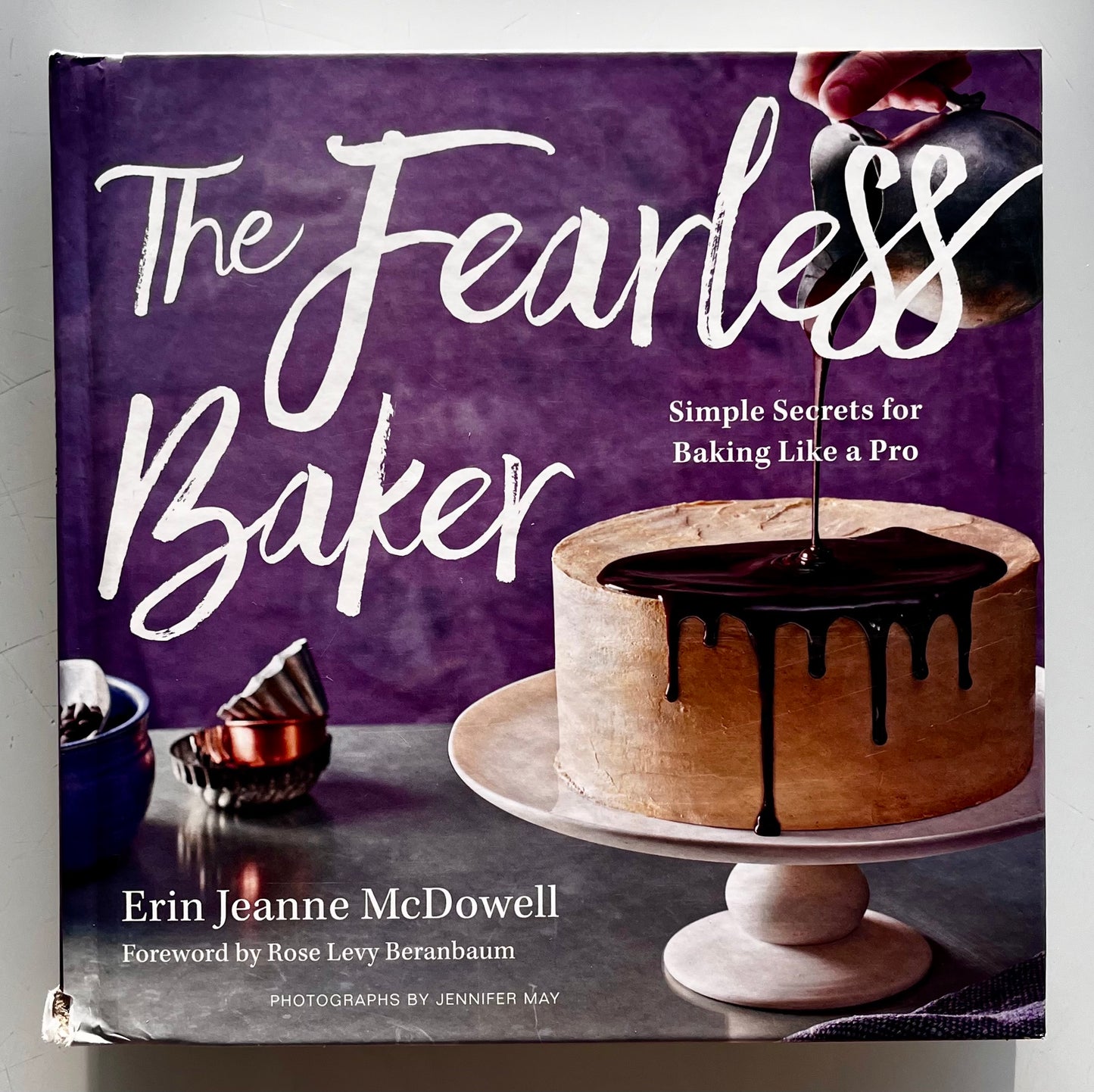 The Fearless Baker- Erin Jeanne McDowell